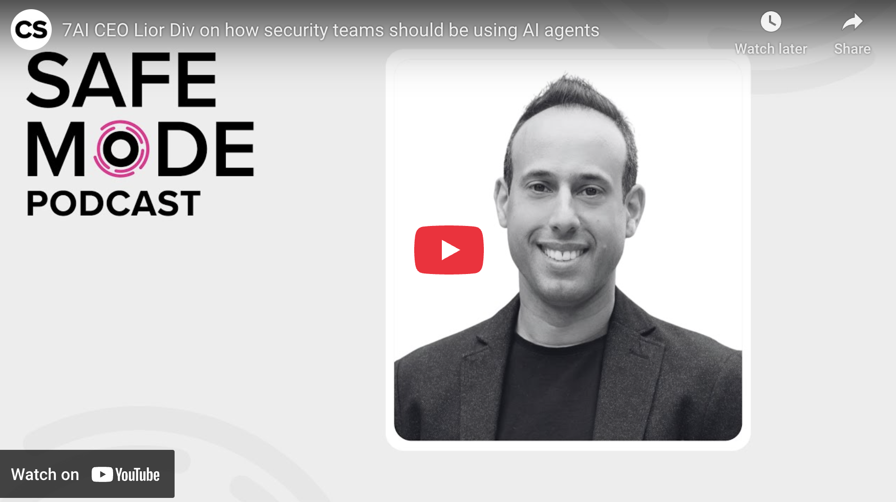Lior Div on the Cyberscoop safe mode podcast: how security teams can use ai agents
