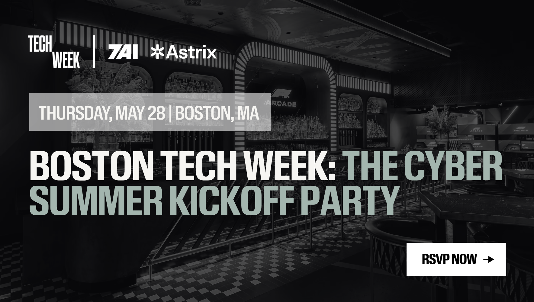 Boston Tech Week: The Cyber Summer Kickoff Party 